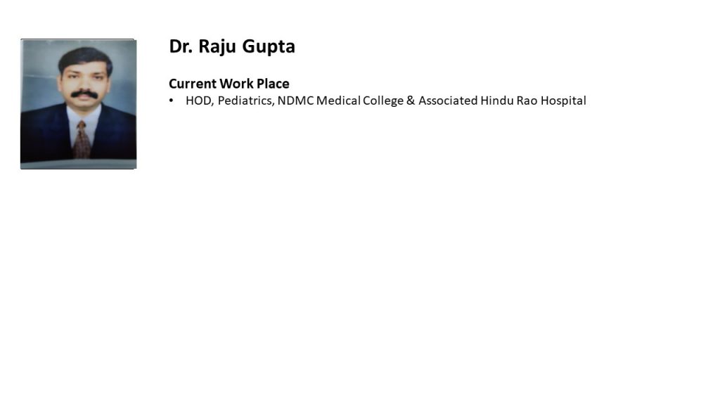 Chairpersons and Speakers – INDIAN ACADEMY OF PEDIATRICS DELHI